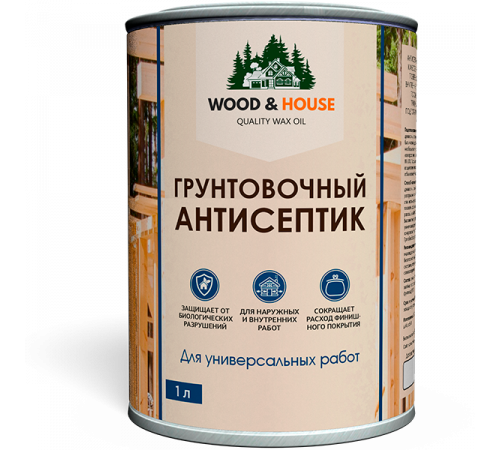 Заказать ГРУНТОВОЧНЫЙ АНТИСЕПТИК WOOD & HOUSE в Курске, Курская область
